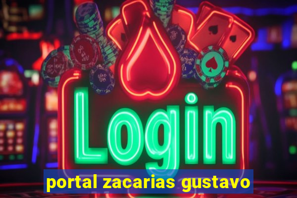 portal zacarias gustavo